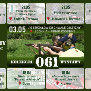 Zapraszamy na wystawy broni Kolekcja 061 w miesiącach maj, czerwiec 2023